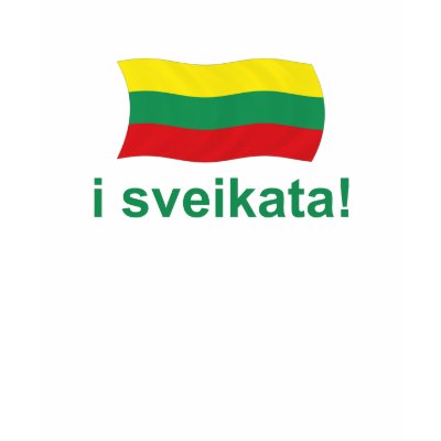 Lithuanian i sveikata! (Cheers!) T-shirts by worldshop