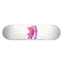 Littering Is For Pigs Custom Skateboard