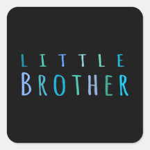 Little Brother in blue Square Stickers