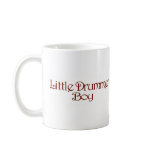 Little Drummer Boy mugs