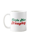 Little Miss Naughty mugs