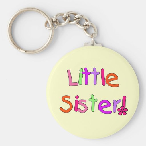 Little Sister Tshirts and Gifts Keychain