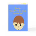 littleboybrown, Daddy,Thank You for being my be... cards