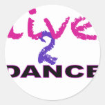 Live 2 Dance Round Stickers
