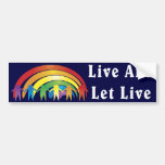 Live And Let Live Bumper Stickers