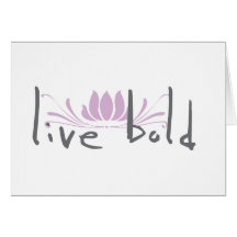 Live Bold Note Card