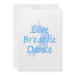 Live Breathe Dance Custom Announcement