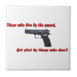 Live by the sword tile
