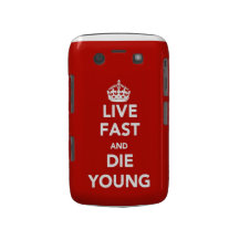 Live Fast and Die Young Blackberry Bold Case