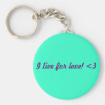 live for love keychain