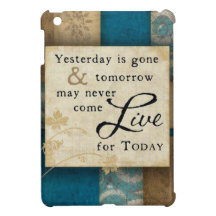 Live for Today iPad Mini Covers