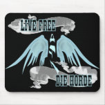 Live Free Die Horde, Mousepad