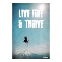 Live Free & Thrive Poster posters