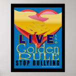 live golden rule stop bullying posters