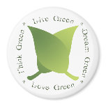 Live Green, Love Green, Think Green, Dream Green magnets