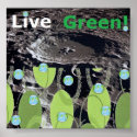 Live Green! Poster - posters
