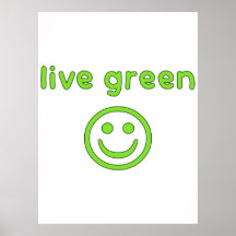 Live Green Pro Environment Eco Friendly Renewable Print