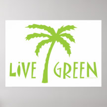 Live Green Tree Hugger Posters