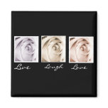 Live, Laugh,Love 3 rose magnet