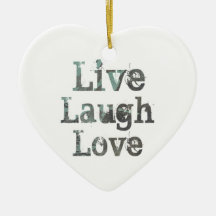Live, Laugh, Love Heart Christmas Ornament