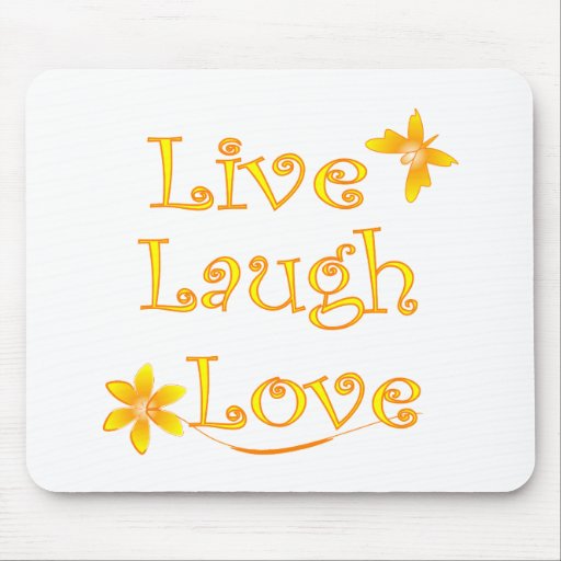 Live Laugh Love Mouse Pads