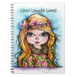 Live! Laugh! LOVE! Spiral Note Book