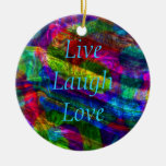 Live Laugh Love Ornament ornaments