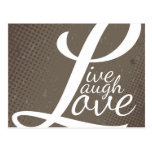 LIVE LAUGH LOVE POST CARD