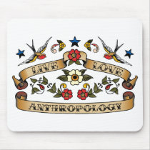 Live Love Anthropology Mouse Pads