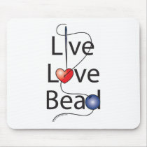 Live Love Bead Mouse Pad