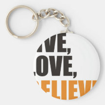 Live,Love,Believe Schlüsselbänder