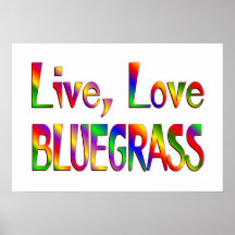 Live Love Bluegrass Poster