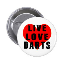 Live Love Dart Pinback Buttons