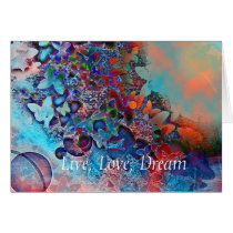 Live, Love, Dream Greeting Cards