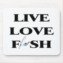 Live Love Fish Mouse Pads