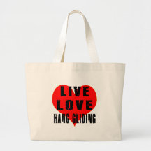 Live Love Hang Gliding Tote Bags