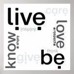 live | love | know | be print