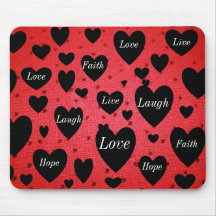 Live, Love, Laugh, Faith, Hope Mouse Pad