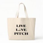 Live Love Pitch Tote Bags