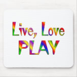 Live Love Play Mouse Mat
