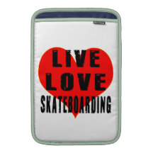 Live Love Skateboarding MacBook Air Sleeve