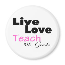 Live Love Teach 5th Grade (pink)