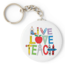 Live Love Teach Key Chains