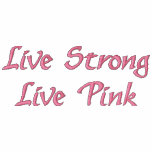 Live Strong Live Pink embroidered shirts