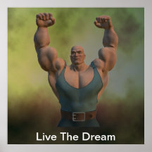 Live The Dream Weightlifter Poster