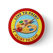 LIVE TO PAINT PAINT TO LIVE