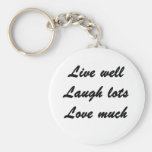 Live Well Key Chain