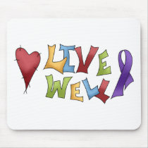 Live Well- Purple Awareness Ribbon mousepads