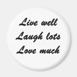 Live Well Refrigerator Magnet