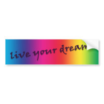 live your dreams bumper sticker
